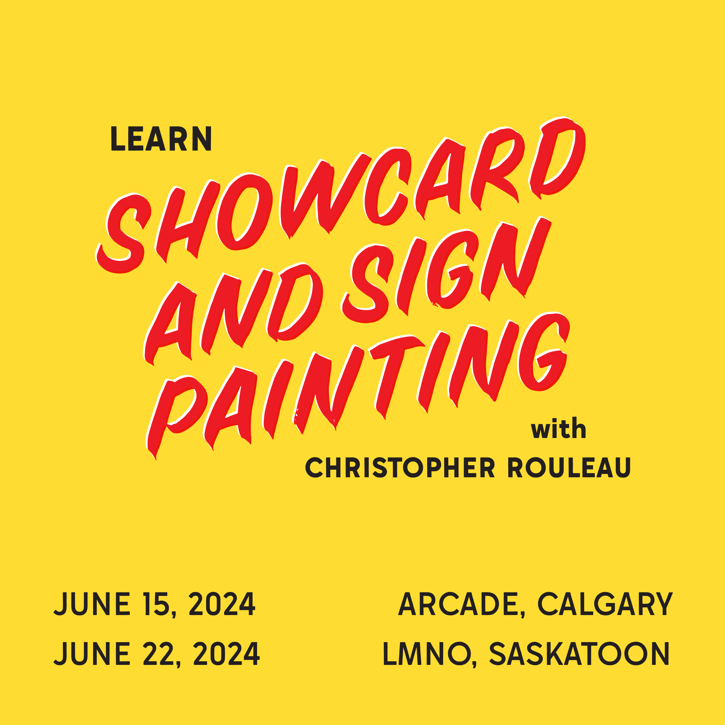 Learn Showcard and Sign Painting with Chris Rouleau